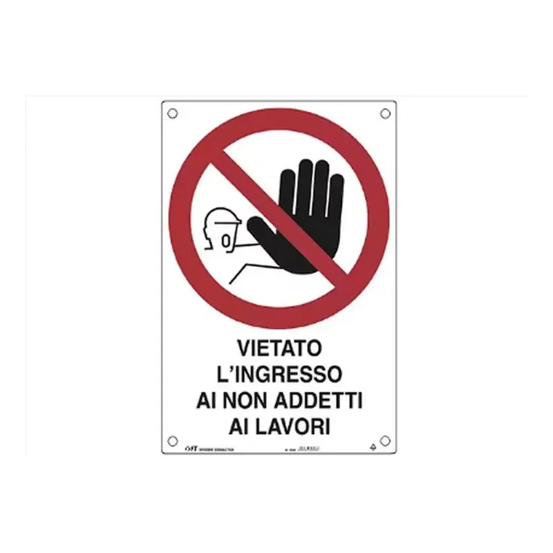 Cartello in PVC Vietato l‘accesso ai non addetti al lavoro 30328 FT Op = Op